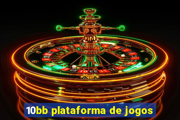 10bb plataforma de jogos